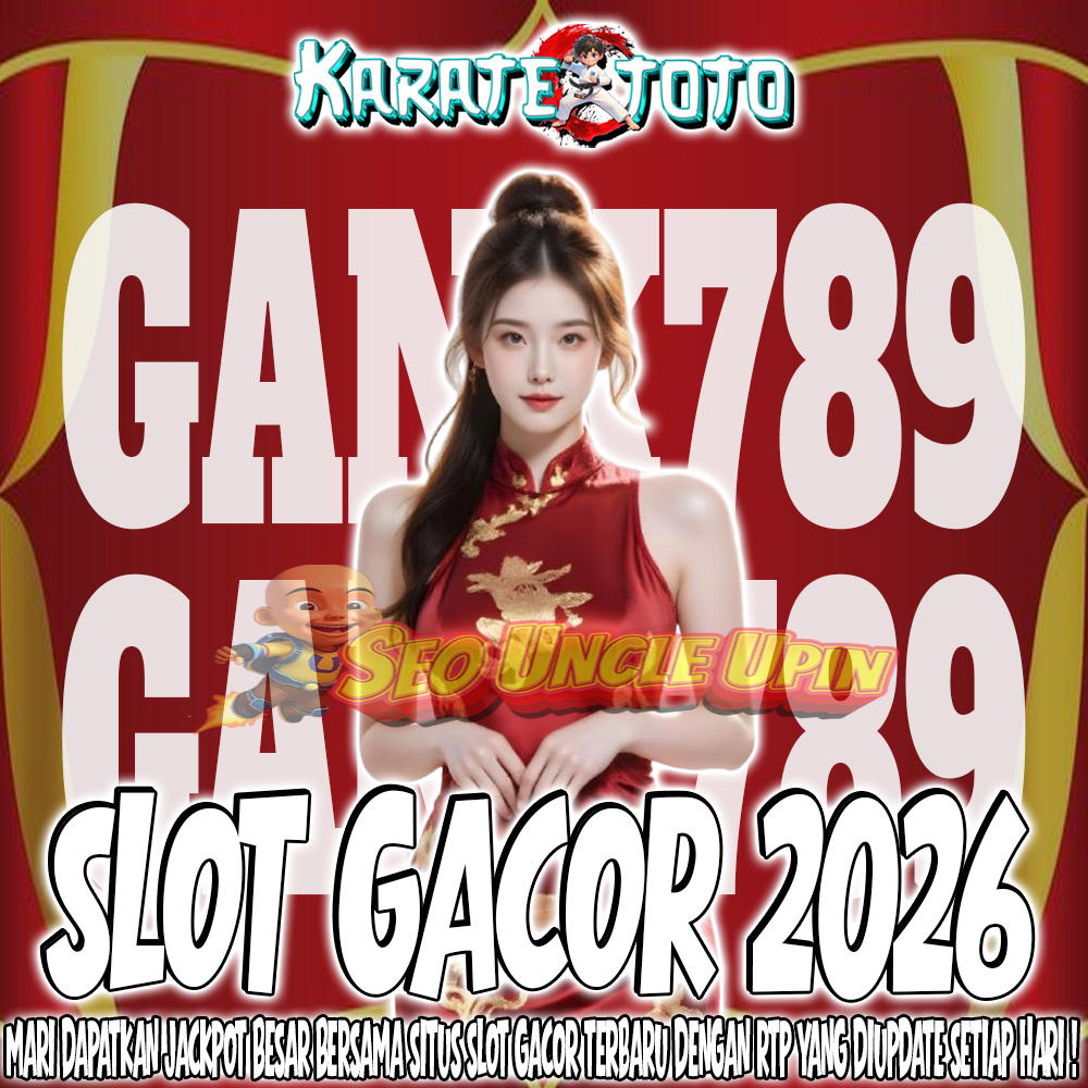 KARATETOTO : LI KHI SITUS SLOT GACOR YANG HO E ENG THAN JACKPOT DARI APK SLOT 4D MAXWIN 2026 !